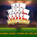 Cách Chơi Mậu Binh 5 Bước Chuẩn Xác Hiểu Ngay Luật Chơi